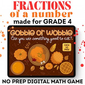 Gobble Till You Wobble Fractions of a Number Grade 4 Thanksgiving Games Kids