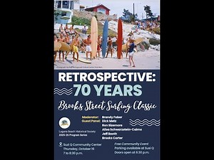 Laguna Beach Historical Society presents Retrospective: 70 Years Brooks Street Surfing Classic!