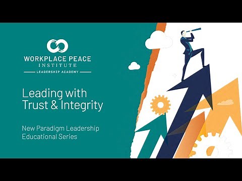 Leading with Trust & Integrity ⎮ Free Online Leadership Training