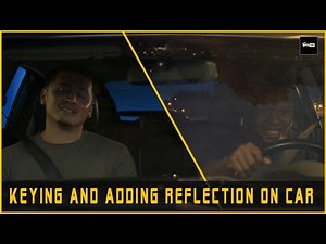 KEYING AND ADDING REALISTIC REFLECTIONS ON A CAR WINDSHIELD | NUKE VFX TUTORIAL