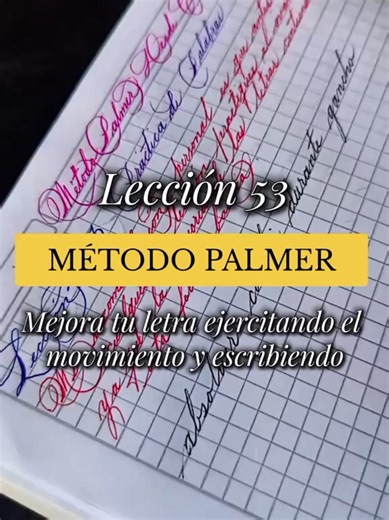 Mejora tu letra con la Lección 53 del Método Palmer