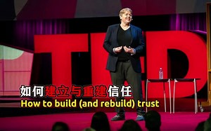 TED每日精讲：如何建立与重建信任（横屏）