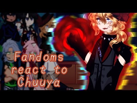 Fandoms react to Chuuya WIP 1 || 2/6 || LAZY/MY AU ||