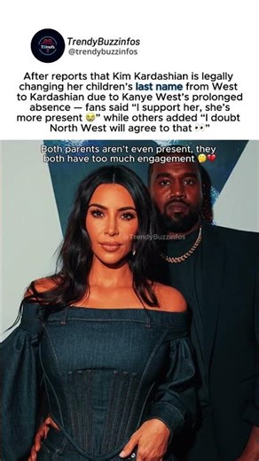Kim Kardashian changing kids’ last name from West to Kardashian goes viral #kimkardashian #northwest