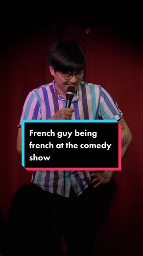 French guy being French at the comedy show #standupparis #crowdworkclip #typicalfrenchie #programminghumor