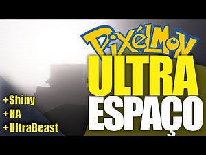 Como Pegar Pokemon SHINY e ULTRABEAST Pixelmon - Ultraspace
