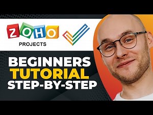 Zoho Projects Tutorial for Beginners (Step-by-step)