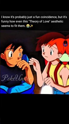 Theory of Love - Ash x Misty ❤️// #pokemon #youtube #shorts #youtubeshorts #trending #viral #ash