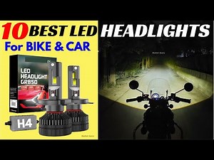 10 Best LED Headlights for Bike & Car | Budget LED Light for Night Ride