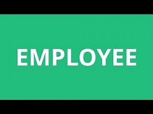 How To Pronounce Employee - Pronunciation Academy