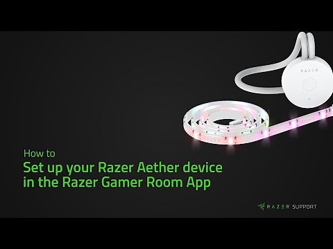How to set up your Razer Aether device in the Razer Gamer Room App