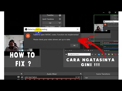 Solusi Failed To Open NVENC Codec OBS Studio - WORK !!
