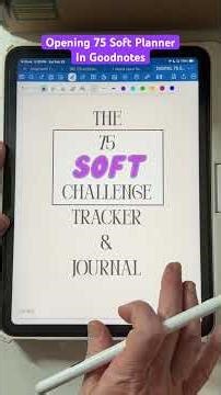 How to Open pdf 75 Soft Challenge Tracker Planner in #goodnotes