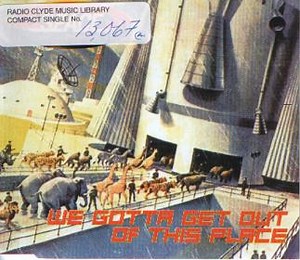 Space - We Gotta Get Out Of This Place