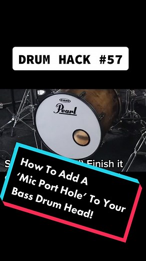 How to Add a 'Mic Port Hole' to Your Bass Drum Head!