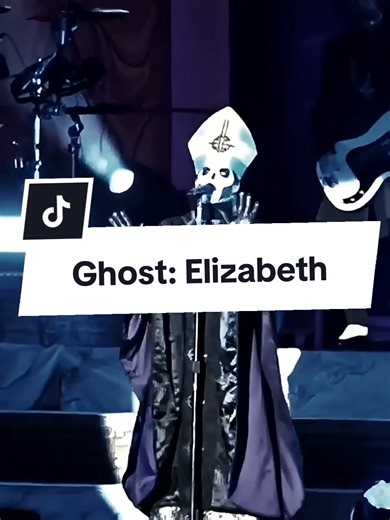 Ghost: Elizabeth - Song Insights and Lyrics