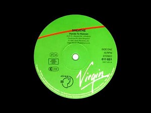 Breathe - Hands To Heaven (Extended Version) 1987