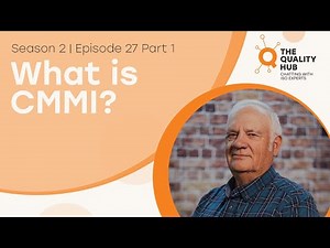 What is CMMI? - Part 1
