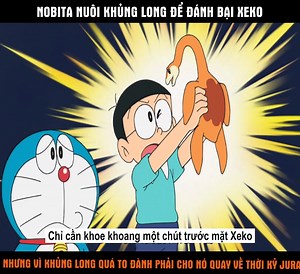 942K views · 19K reactions | Nobita nuôi khủng long để đánh bại Xeko, nhưng vì khủng long quá to nên đành phải cho nó quay về hơn 100 triệu năm trước | Setup reels | Facebook
