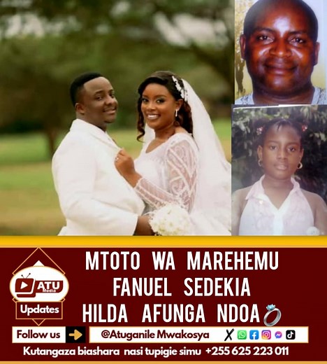 #FANUELISEDEKIA🧐♥️🥰 Ikiwa ni muda umepita tangu kifo Cha baba yake, ambaye alikuwa muimbaji wa nyimbo za injili marehemu #Fanuel Sedekia Hii imekuwa ni habari njema sana mtoto wake #Hilda kufunga ndoa Mungu yu mwema, siku zote @ATUMEDIA follow Hopedokasi Tweve on Facebook | Hopedokasi Tweve