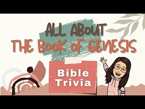 All about the Book of Genesis Bible Trivia | Fun Bible Trivia Questions and Answers with Reference
