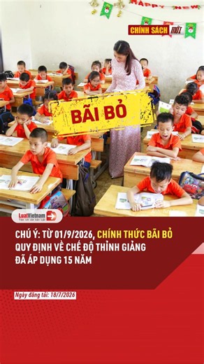 Chú ý: Từ 01/9/2026 Chính thức BÃI BỎ quy định về chế độ thỉnh giảng đã áp dụng 15 năm