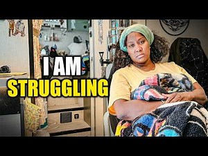 It's been a struggle (battling sickness living in my camper van) - RV LIFE