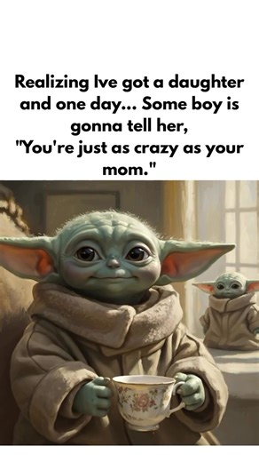 156K views · 2.9K reactions | #fblifestyle You’re just as crazy as your mom  | Baby Yoda official | Facebook