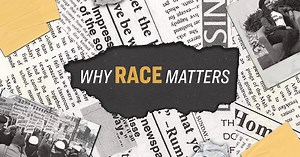 Why Race Matters
