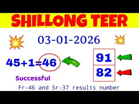 Teer results 2nd 37 successful | Shillong teer 03/01/2026