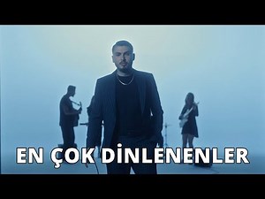 Haftanın En Çok Dinlenen Türkçe Şarkıları | 22 Temmuz 2025