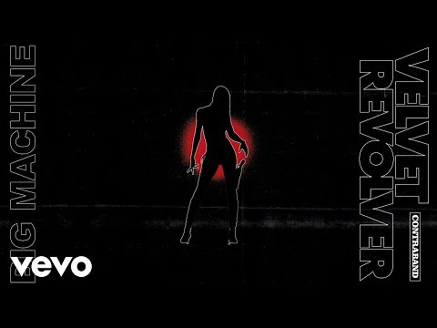 Velvet Revolver - Big Machine (Official Audio)