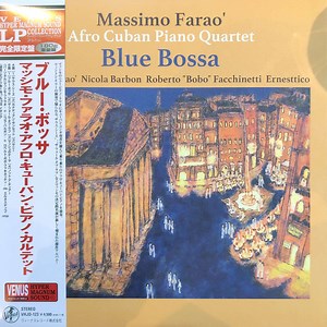 Massimo Farao' Afro Cuban Piano Quartet - Blue Bossa