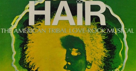 April 29, 1968: 'Hair' Opens on Broadway - Best Classic Bands