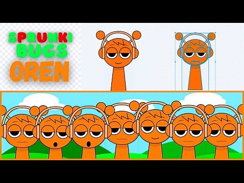 How to make BUG? Tutorial Sprunki OREN All Characters Original Phase : Incredibox With Scratch