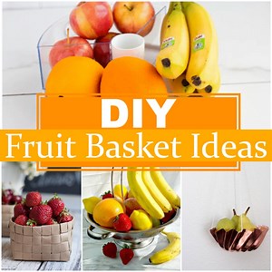 25 DIY Fruit Basket Ideas - How To Make A Fruit Basket