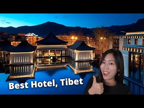 St Regis, Lhasa Review - BEST HOTEL in TIBET