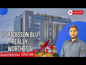 Radisson Blu Hotel & Residences Tour