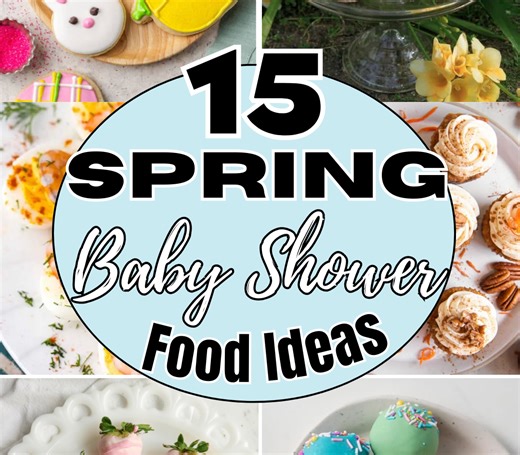 15-spring-baby-shower-food-ideas