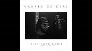 Warren Zeiders -  Dirt Road Don't  (717 Tapes) [Official Audio] Chords - ChordU