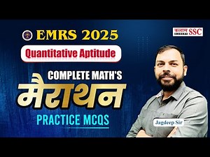 EMRS Maths Full Syllabus 2025 | Quantitative Aptitude + Practice MCQs | Exam-Oriented | Jagdeep Sir
