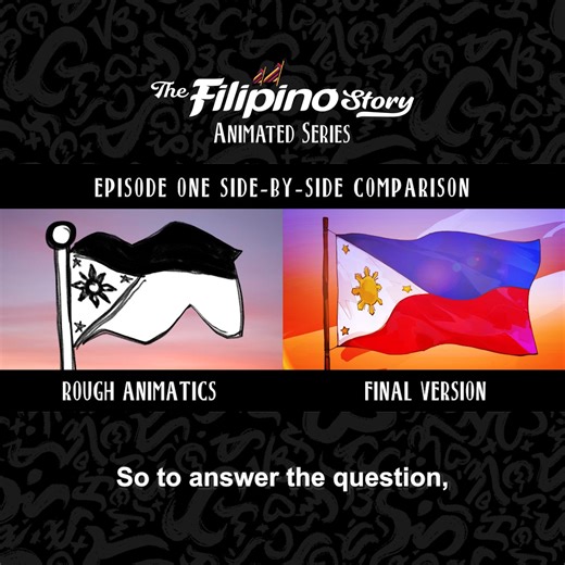 Take a closer look at how #TheFilipinoStory Animated Series evolved! On the left is the initial draft, and on the right, the final version of the episode that brought the story to life through timing, movement, and color. Earlier drafts of the script were based on the idea that the Filipino word “Bayanihan” came from “Bayan.” But as we did more research and consulted more historians, Zeus Salazar clarified its true origin: “Bayani.” Watch the transformation in this side-by-side comparison! Words