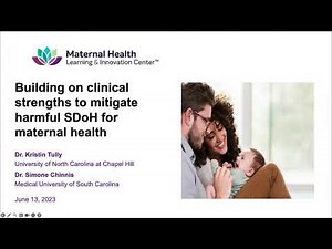 Building on clinical strengths to mitigate harmful SDoH for maternal health | MHLIC
