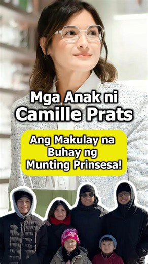 Mga Anak ni Camille Prats at ang Kanilang mga Ama | Buong Pamilya ni Camille Prats