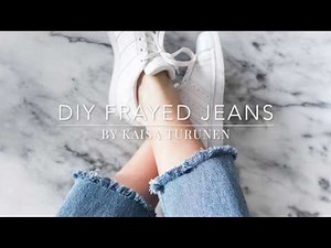 DIY frayed jeans
