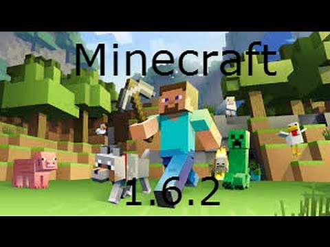 How To Download Minecraft 1.6.2 for Free