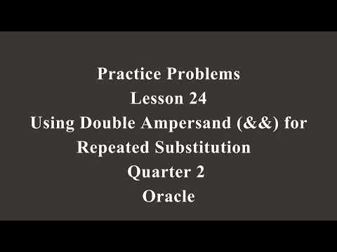 Using Double Ampersand (&&) for Repeated Substitution| Q3 Oracle L24 P1 | SMILE ROAD
