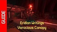 Voracious Canopy Eridian Writings