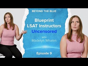 Meet Blueprint Instructor Madelyn | LSAT Questions Answered by 98th Percentile Scorer | Part 2