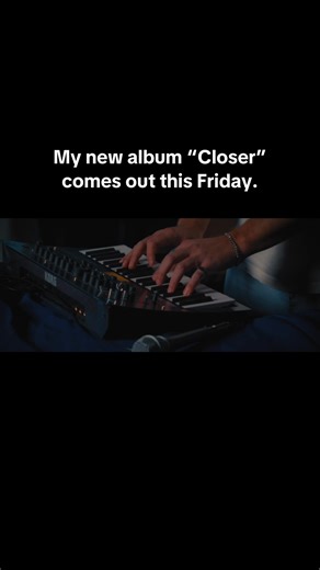 New Album 'Closer' Coming This Friday - Listen Now!